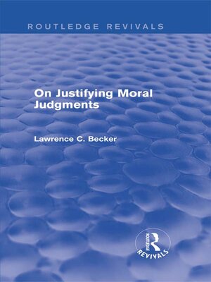 cover image of On Justifying Moral Judgements